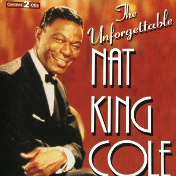 Nat King Cole Unforgettable (Duet with Nat "King" Cole) - 2000 Digital Remaster