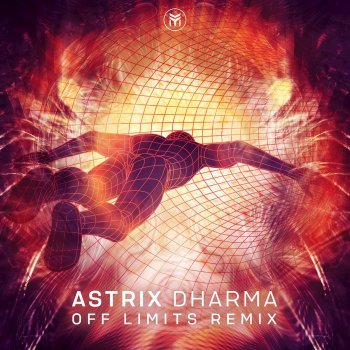 Astrix Dharma (Off Limits Remix)