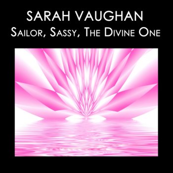 Sarah Vaughan While You're Gone