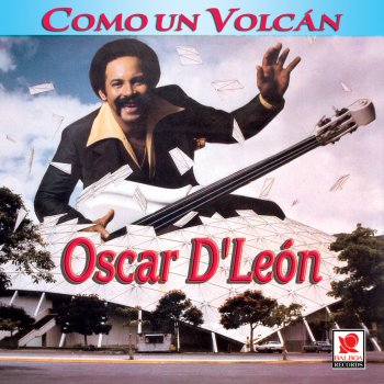 Oscar D'León Como un Volcan