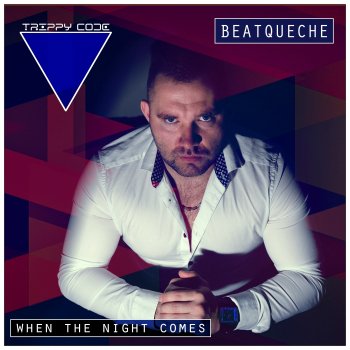 BeatQueche When the Night Comes (Dub Mix)