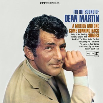 Dean Martin Don't Let the Blues Make You Bad