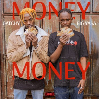 Gatchy Money (feat. Big yasa)