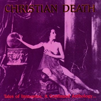 Christian Death The Golden Age