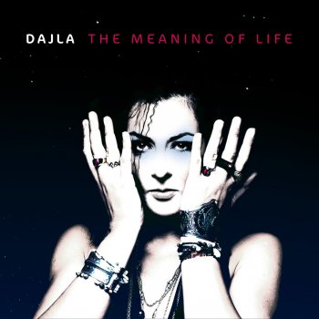Dajla The Meaning Of Life Feat The Procussions