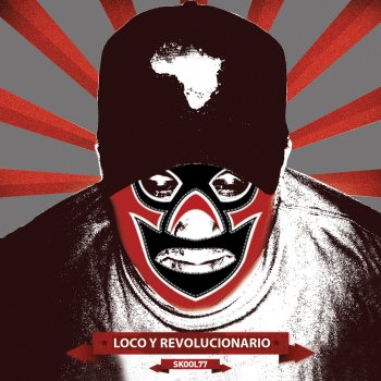 Skool 77 feat. Menuda Coincidencia Empieza la Revolución