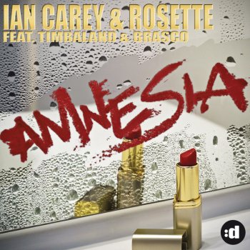 Ian Carey feat. Rosette, Timbaland & Brasco Amnesia - CAZETTE Another Sugar Hunt Remix