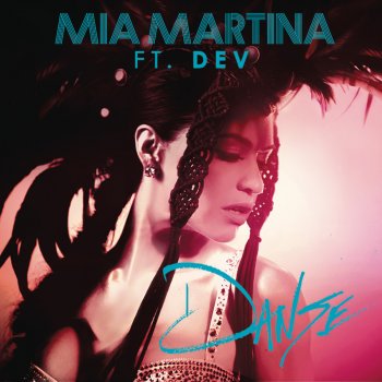 Mia Martina feat. DEV Danse - Cosmic Dawn Club Remix