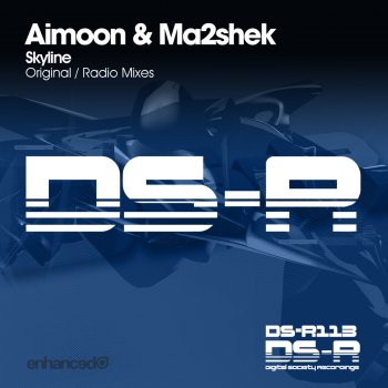 Aimoon feat. Ma2shek Skyline - Radio Mix