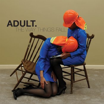 ADULT. Nothing Lasts