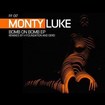 Monty Luke In Love with a Dancer - H Foundation Remix