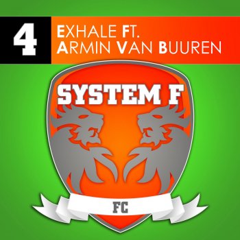 System F, Armin van Buuren & Olbaid Exhale - Olbaid Remix