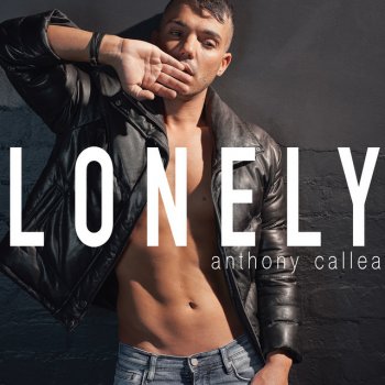 Anthony Callea Lonely