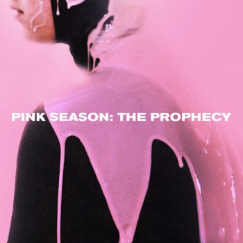 Pink Guy feat. Getter, Borgore, Axel Boy & TastyTreat Pink Season: The Prophecy