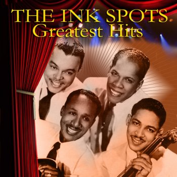 The Ink Spots Someones Rocking My Deamboat