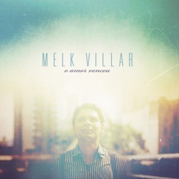 Melk Villar feat. Coral Resgate Aleluia