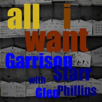 Garrison Starr feat. Glen Phillips All I Want