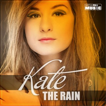 Kate The Rain