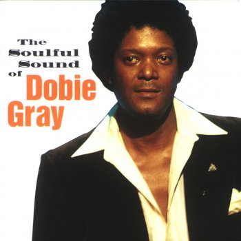 Dobie Gray There's A Honky Tonk Angel (Who'll Take Me Back In)