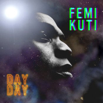 Femi Kuti Lets Make History