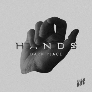 HANDS Dark Place