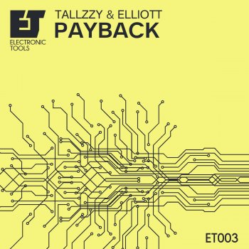 Tallzzy & Elliott Payback - Original Mix