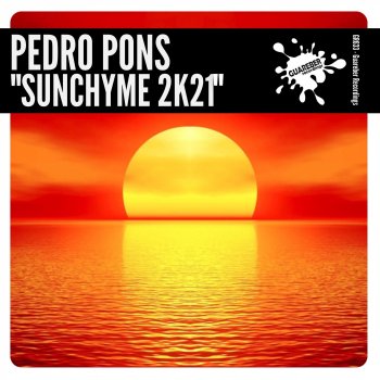 Pedro Pons Sunchyme (2k21 Mix)
