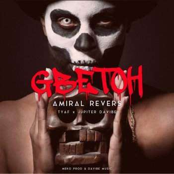 Amiral Revers feat. Tyaf & Jupiter Davibe Gbetoh