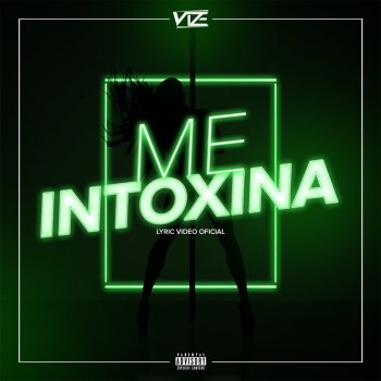 Vize feat. PH Me Intoxina