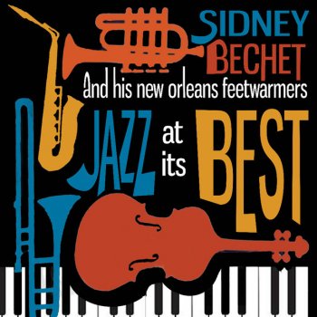 Sidney Bechet and His New Orleans Feetwarmers Maple Leaf Rag