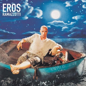 Eros Ramazzotti Nell'Azzurrità
