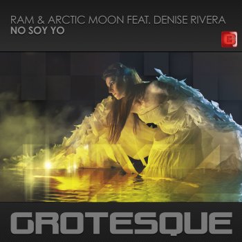 RAM feat. Arctic Moon & Denise Rivera No Soy Yo
