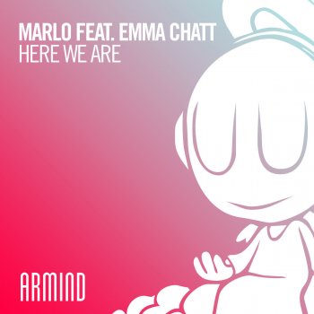 MaRLo feat. Emma Chatt Here We Are (Tech Energy Mix)