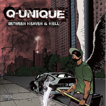 Q-Unique feat. Psycho Realm Between Heaven and Hell (feat. Psycho Realm)