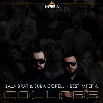 Jala Brat feat. Buba Corelli & RAF Camora Zove Vienna