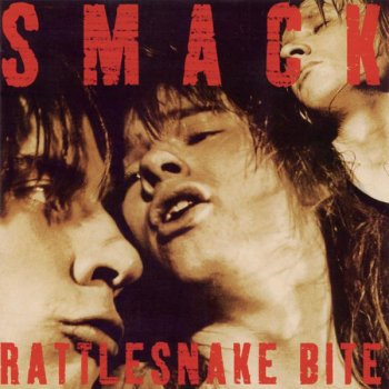 Smack Rattlesnake Bite