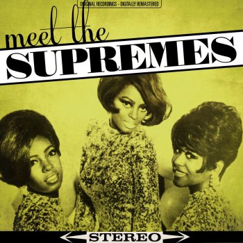 The Supremes Let Me Go the Right Way (Remastered)