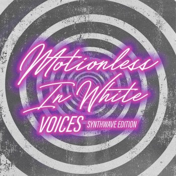 Motionless In White Voices: Synthwave Edition