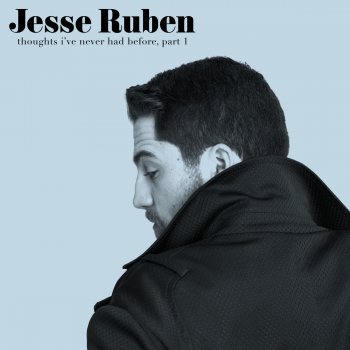 Jesse Ruben I Should Get Out More