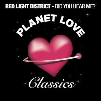 Red Light District Did You Hear Me? (Phase 2 Mix)