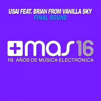 USAI feat. Brian from Vanilla Sky Final Round - Radio Edit