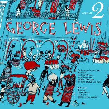George Lewis Careless Love