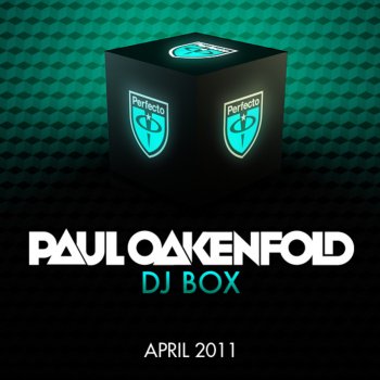 Paul Oakenfold Tokyo (Original Mix Edit)