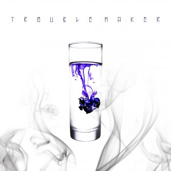 Trouble Maker Volume Up