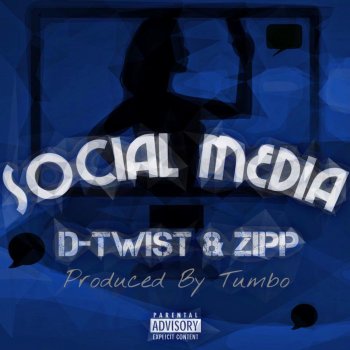 D-Twist feat. Zipp Social Media