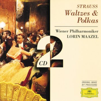 Josef Strauss, Wiener Philharmoniker & Lorin Maazel Aquarellen, Op.258