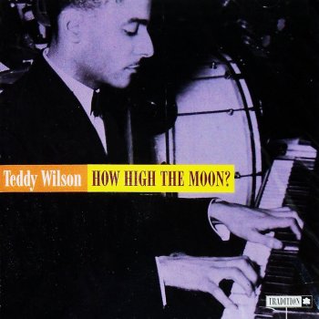 Teddy Wilson It's the Talk of the Town
