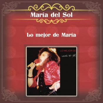 Maria Del Sol No Prometas Lo Que No Será (with Jorge Muñiz)