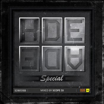 VA Scantraxx HDE / ADE Special (Mixed By Scope DJ) - Full Continuous DJ Mix
