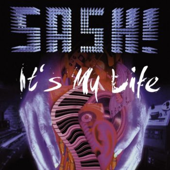 Sash! It's My Life (NBG remix)